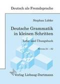 Lübke |  Deutsche Grammatik in kleinen Schritten | Buch |  Sack Fachmedien
