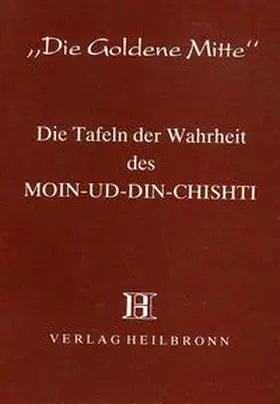 Chishti |  Die Tafeln der Wahrheit | Buch |  Sack Fachmedien