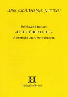 Bastâmi |  Licht über Licht | Buch |  Sack Fachmedien