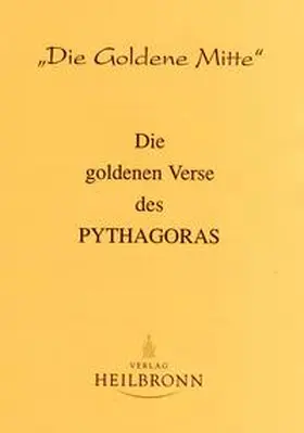 Pythagoras |  Die Goldenen Verse des Pythagoras | Buch |  Sack Fachmedien