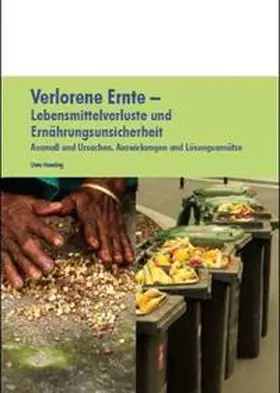 Hoering |  Verlorene Ernte - Lebensmittelverluste und Ernährungssicherheit | Buch |  Sack Fachmedien