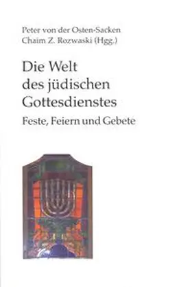 von der Osten-Sacken / Rozwaski |  Die Welt des jüdischen Gottesdienstes | Buch |  Sack Fachmedien
