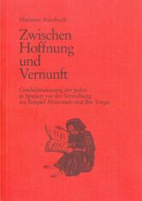 Awerbuch / Osten-Sacken | Zwischen Hoffnung und Vernunft | Buch | 978-3-923095-56-8 | sack.de