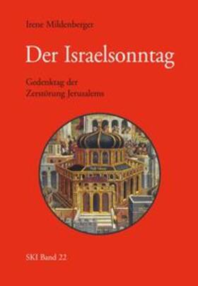 Mildenberger | Der Israelsonntag | Buch | 978-3-923095-77-3 | sack.de