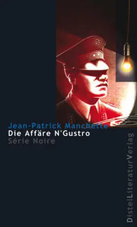 Manchette |  Die Affäre N'Gustro | Buch |  Sack Fachmedien
