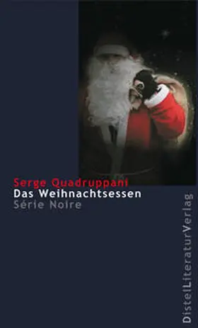 Quadruppani |  Das Weihnachtsessen | Buch |  Sack Fachmedien