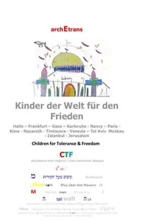 Hiegel / Brantner / Ibrahim Talha |  Kinder der Welt zeichnen für Frieden und Toleranz | Buch |  Sack Fachmedien