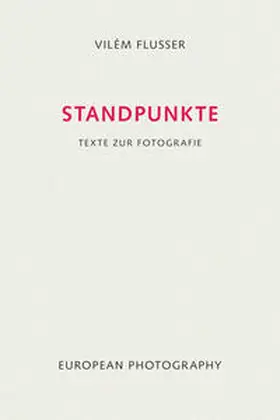 Flusser / Müller-Pohle |  Standpunkte | Buch |  Sack Fachmedien
