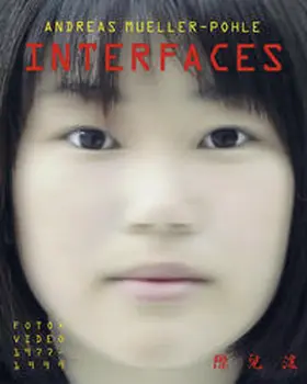 Müller-Pohle / Amelunxen |  Interfaces | Buch |  Sack Fachmedien