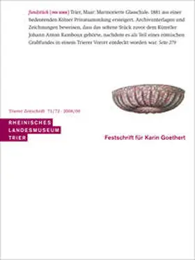 Rheinisches Landesmuseum Trier |  Festschrift für Karin Goethert | Buch |  Sack Fachmedien