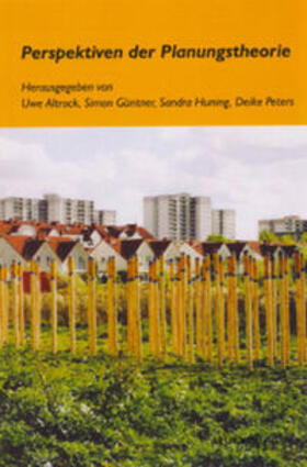 Altrock / Güntner / Huning | Perspektiven der Planungstheorie | Buch | 978-3-923421-15-2 | sack.de