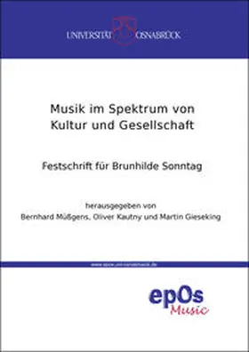 Müssgens / Kautny / Gieseking |  Musik im Spektrum von Kultur und Gesellschaft | Buch |  Sack Fachmedien