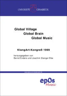 Enders / Stange-Elbe |  Global Village - Global Brain - Global Music | Buch |  Sack Fachmedien