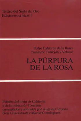 Calderón de la Barca / Cardona / Cruickshank |  La púrpura de la rosa | Buch |  Sack Fachmedien