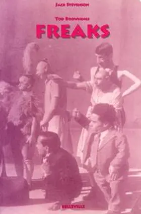 Stevenson |  Tod Brownings Freaks | Buch |  Sack Fachmedien