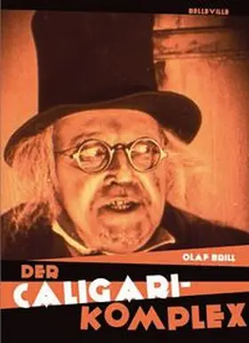 Brill |  Der CALIGARI-Komplex | Buch |  Sack Fachmedien
