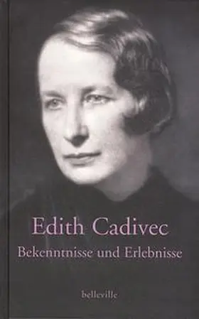 Cadivec / Farin |  Bekenntnisse und Erlebnisse | Buch |  Sack Fachmedien