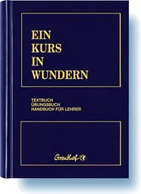 Schucman | Kurs in Wundern | Buch | 978-3-923662-18-0 | www.sack.de