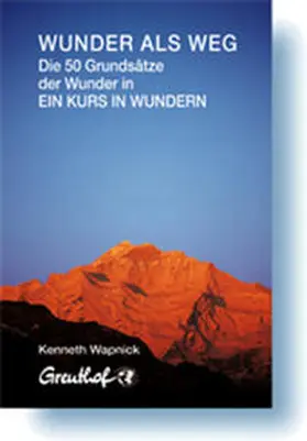 Wapnick |  Wunder als Weg | Buch |  Sack Fachmedien