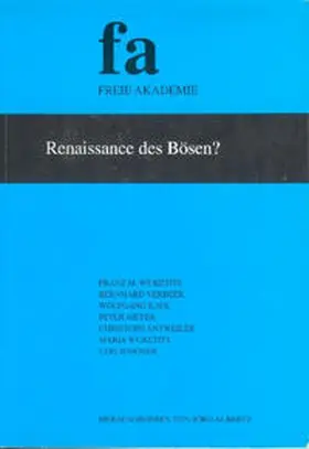 Wuketits / Verbeek / Jesionek |  Renaissance des Bösen? | Buch |  Sack Fachmedien