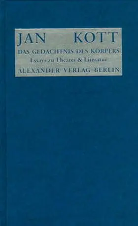 Kott |  Das Gedächtnis des Körpers | Buch |  Sack Fachmedien