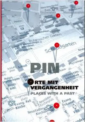 Städtische Galerie Erlangen |  PIN - Orte mit Vergangenheit | Buch |  Sack Fachmedien