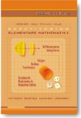 Merziger / Holz / Wille | Repetitorium Elementare Mathematik 2 | Buch | 978-3-923923-38-0 | sack.de