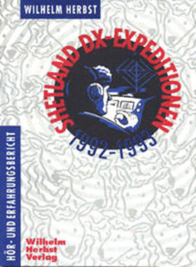 Herbst | Shetland DX-Expeditionen 1992-1993 | Buch | 978-3-923925-50-6 | sack.de