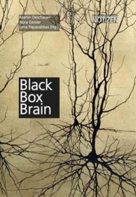 Deschauer / Geisler / Papasabbas |  Black Box Brain | Buch |  Sack Fachmedien