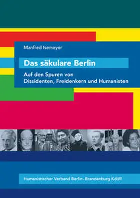 Isemeyer |  Das säkulare Berlin | Buch |  Sack Fachmedien