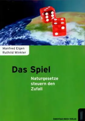 Eigen / Winkler |  Das Spiel - Naturgesetze steuern den Zufall | Buch |  Sack Fachmedien