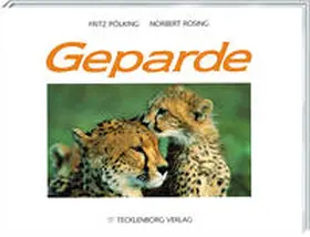 Poelking, F: Geparde | Buch | 978-3-924044-11-4 | www.sack.de