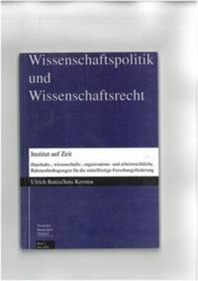 Battis / Kersten / Präsidium d. Deutschen Hochschulverbandes | Institut auf Zeit | Buch | 978-3-924066-66-6 | sack.de