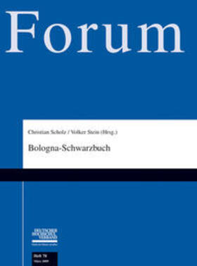 Scholz / Stein | Bologna-Schwarzbuch | Buch | 978-3-924066-89-5 | sack.de