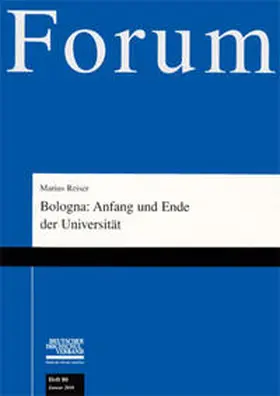 Reiser |  Bologna: Anfang und Ende der Universität | Buch |  Sack Fachmedien