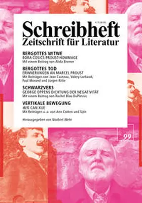 Cosic / Oppen / Wehr |  SCHREIBHEFT 99: Bora Cosic: Bergottes Witwe / George Oppen: Schwarzvers / Can Xue: Vertikale Bewegung | Buch |  Sack Fachmedien