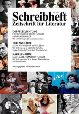 Kuyper / Rezzori / Agee |  SCHREIBHEFT 105: Doppelbelichtung - Eric de Kuyper / Tiefenschärfe - Gregor von Rezzori / Nahaufnahme - James Agee | Buch |  Sack Fachmedien