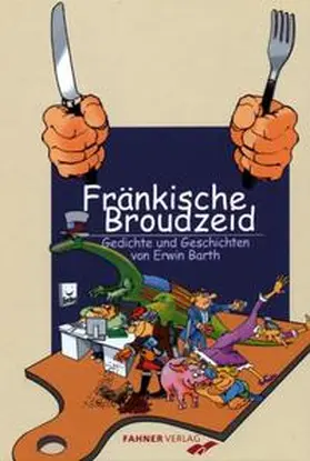 Barth |  Fränkische Broudzeit | Buch |  Sack Fachmedien