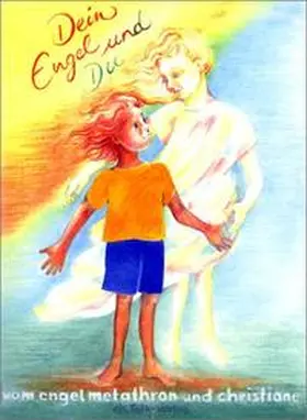 Metathron / Sautter |  Dein Engel und du | Buch |  Sack Fachmedien