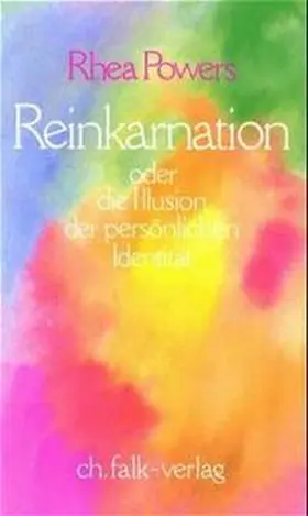 Powers |  Reinkarnation oder die Illusion der persönlichen Identität | Buch |  Sack Fachmedien