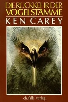 Carey |  Die Rückkehr der Vogelstämme | Buch |  Sack Fachmedien