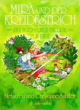 Sautter / Metatron |  Mira und der Kreidestrich | Buch |  Sack Fachmedien
