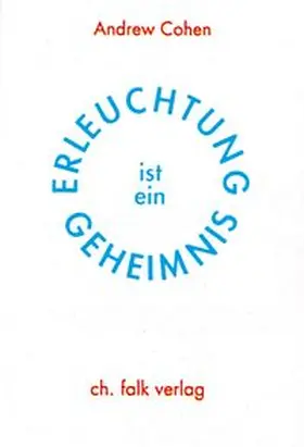 Cohen | Erleuchtung ist ein Geheimnis | Buch | 978-3-924161-89-7 | www.sack.de