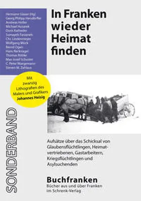 Glaser / Waegemann / Holler |  In Franken wieder Heimat finden | Buch |  Sack Fachmedien