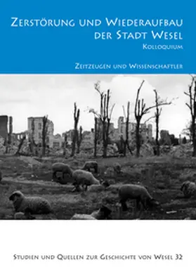  Zerstörung und Wiederaufbau der Stadt Wesel | Buch |  Sack Fachmedien