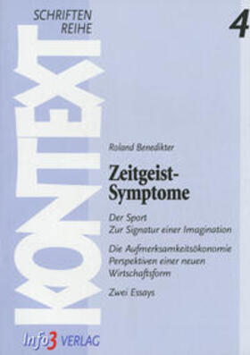 Benedikter | Zeitgeist-Symptome | Buch | 978-3-924391-27-0 | sack.de