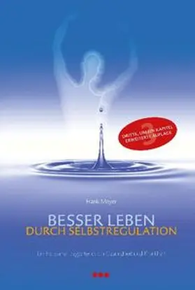 Meyer |  Besser leben durch Selbstregulation | Buch |  Sack Fachmedien