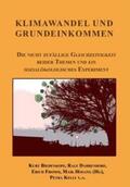 Biedenkopf / Dahrendorf / Fromm |  Klimawandel und Grundeinkommen | Buch |  Sack Fachmedien