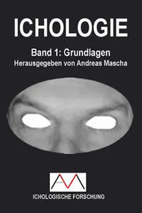 Mascha |  ICHOLOGIE | Buch |  Sack Fachmedien