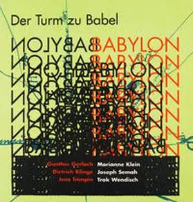 Hartog / Thies / Peitgen |  Der Turm zu Babel - 6 Bildhauer antworten auf einen mythischen Bau | Buch |  Sack Fachmedien